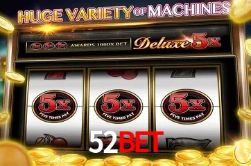 Descubra o Mundo do Cassino Online com 52BET